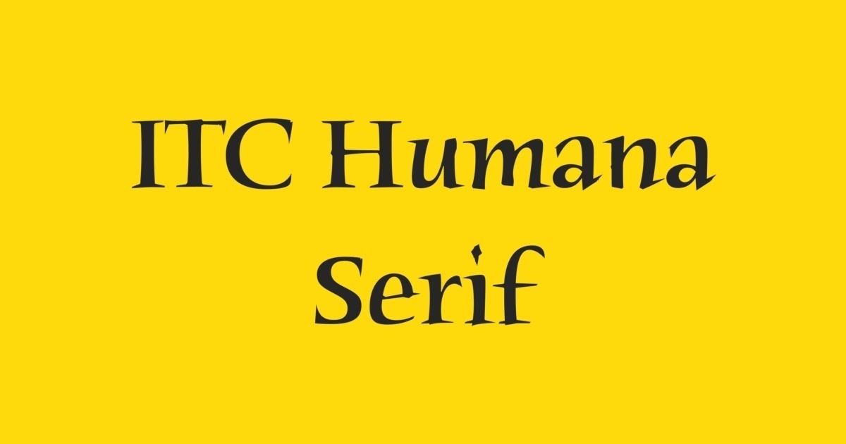 Humana Serif ITC