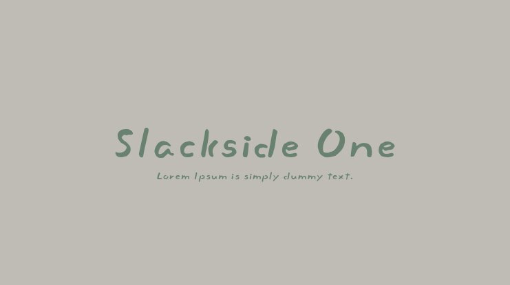 Slackside One
